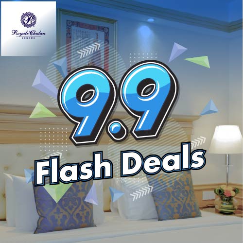9.9 Flash Deals Royale Chulan Penang
